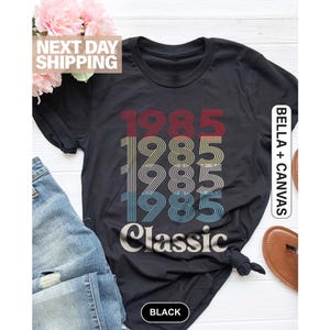 Classic 1985 Birthday T-Shirt, 40th Birthday Shirt, Vintage 40th Birthday Gift Shirt For Women, 40th Birthday Gift For Men, Retro 1985 Shirt