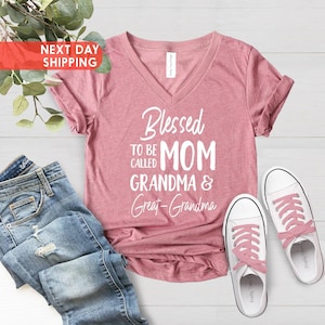 Great Grandma Shirt, Mothers Day Shirt, Mom Shirt, Pregnancy Announcement, Blessed To Be Called Mom Grandma And Great-Grandma, Great Grandma
