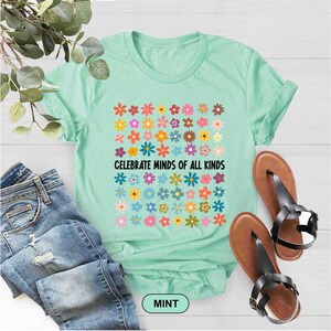 Bella Canvas Celebrate Minds of All Kinds Shirt, Autism Awareness Shirt, Neurodiversity Shirt, Sped Teacher Shirt, Special Education Teacher image 3