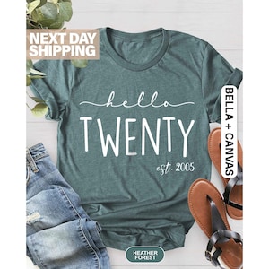 20th Birthday Shirt, Hello Twenty Shirt, Birthday Party Tee, Turning 20 Birthday, 20th Birthday Gift, 2005 Shirt, 20th Birthday Gift For Her