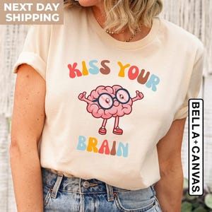 Funny Teacher Shirt, Kiss Your Brain Shirt, Teacher Appreciation Gift, Back To School, Special Education Teacher Shirts, Retro Teacher Gifts