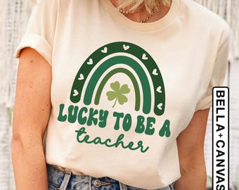 Lucky To Be A Teacher Shirt, St Patricks Day Shirt, St Patrick's Lucky Teacher Shirt, Patricks Day Teacher Gift, St Patricks Day Teacher Tee