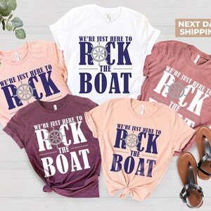 We're Just Here to Rock the Boat Shirt, Matching Group Cruise Tee, Family Cruise Shirts, Cruise Trip T-shirt, Vacation Shirt For a Group image 2