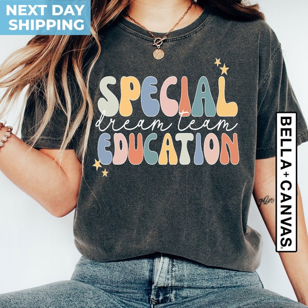 Special Education Dream Team Shirt, SPED Team Shirts, Special Education Teacher Shirt, Special Education Squad, Cute SPED Teacher T-Shirt