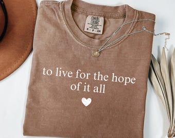 Folklore Album T-Shirt, TS August Shirt, To Live For The Hope Of It All T-Shirt, Album Listening Crew Apparel, Christian Woman T-shirt.