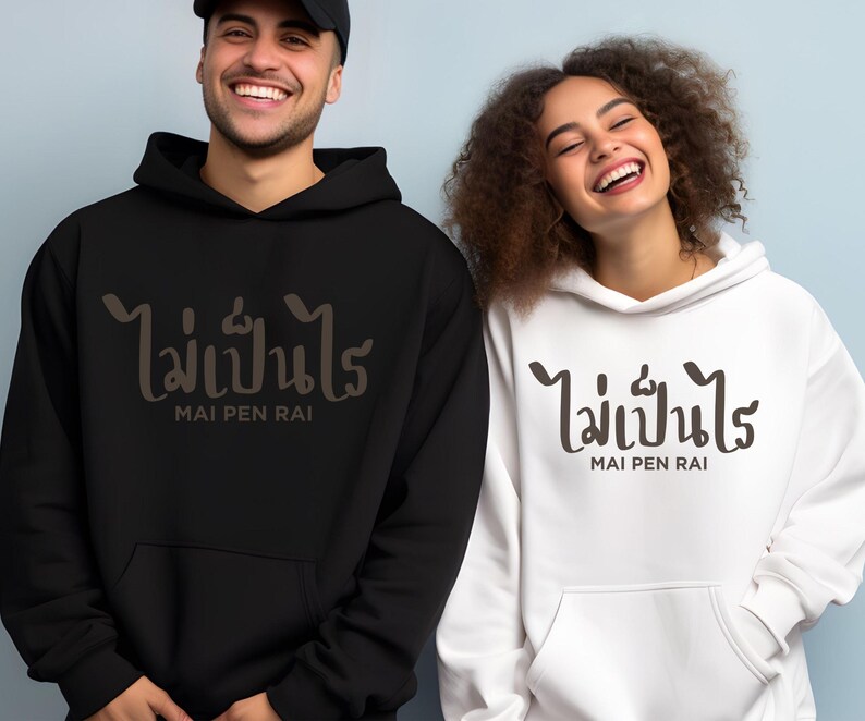 Matching Couple's Hoodie Thailand Hoodie Thai Language Design Mai Pen Rai Meaning Its Okay Text Travel Souvenir Vacation Memory Comfortable Warm Apparel Cotton Polyester Blend Plush Soft Kangaroo Pocket Perfect Traveler Gift Cultural Expression Bangkok Memento