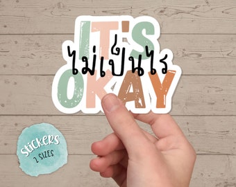 Mai Pen Rai Thailand Sticker: It's Okay Vinyl Decal