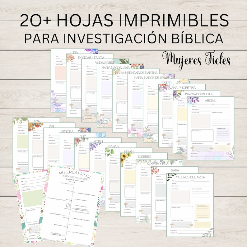 May include: A set of printable worksheets for Bible study, featuring a floral design and the title "Mujeres Fieles" (Faithful Women). Each worksheet has a different woman's name and space for notes.