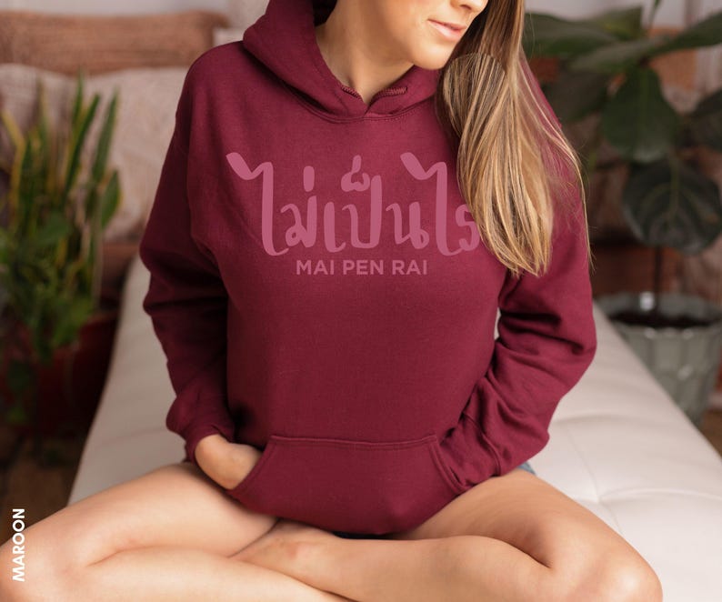 Travel Gift Thailand Souvenir Hoodie Mai Pen Rai Thai Language Text Vacation Memory Apparel Bangkok Thailand Memento Comfortable Cotton Polyester Warm Soft Plush Design Cultural Expression Gift Idea Traveler Present Special Memory Unisex