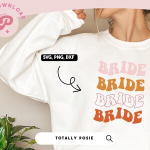Bride SVG | Wife, Bridal Party, Wedding, Bachelorette Party, Bach Shirts | Wavy Text | Silhouette Cameo, Cricut DIY | Commercial License