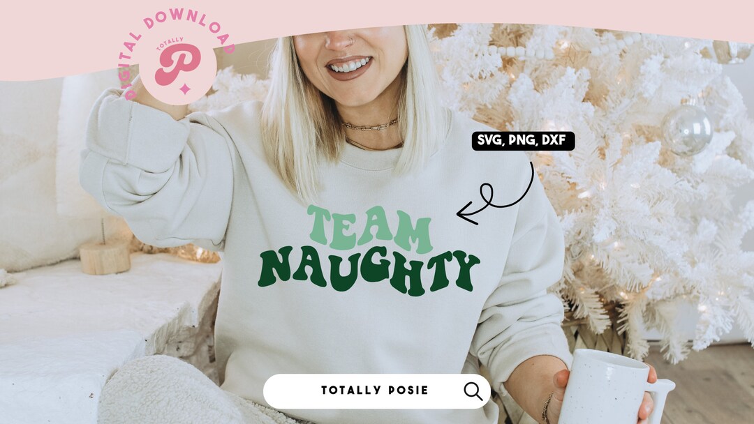 Team Naughty SVG Naughty & Nice, Winter, Christmas, List, Christmas