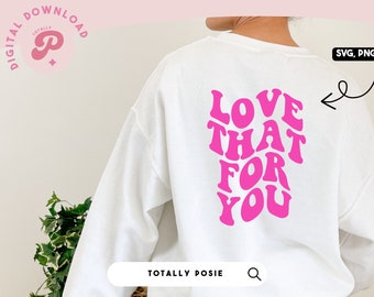 Älskar det för dig SVG | Kärlek, Affirmationer, Trendig tröja, VSCO-estetik, Vågig text | Silhouette Cameo, Cricut DIY | Kommersiell licens