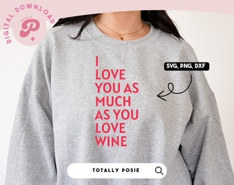 Älskar dig lika mycket som vin SVG | Vinälskare, Galentinsdagen, VDay Vin, Alla hjärtans dag | Silhouette Cameo, Cricut DIY | Kommersiell licens