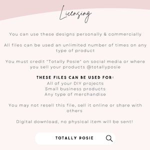 Puede incluir: Un gr&aacute;fico rosa y blanco con el texto "Totally Posie" y un logotipo rosa en forma de "P". El texto dice: "Puedes usar estos dise&ntilde;os personal y comercialmente. Todos los archivos se pueden usar un n&uacute;mero ilimitado de veces en cualquier tipo de producto. Debes acreditar "Totally Posie" en las redes sociales o donde vendas tus productos @totallyposie. ESTOS ARCHIVOS SE PUEDEN USAR PARA: Todos tus proyectos de bricolaje. Productos para peque&ntilde;as empresas. Cualquier tipo de mercanc&iacute;a. No puedes revender este archivo, venderlo en l&iacute;nea o compartirlo con otros. Descarga digital, &iexcl;no se enviar&aacute; ning&uacute;n art&iacute;culo f&iacute;sico!"