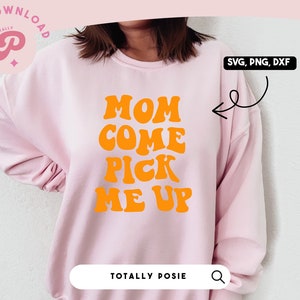 Mam kom me ophalen SVG | Golvende tekst, doe-het-zelf grafisch T-shirt, gesneden bestand voor Cricut | Digitaal, Silhouette cameo, Cricut DIY | Commerciële licentie