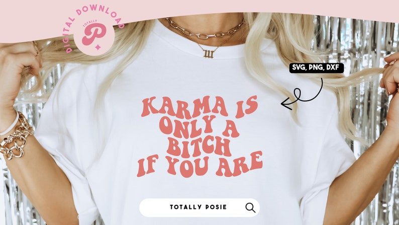 Karma is Only A Bitch If You Are SVG Karma, Doodle SVG Trendy