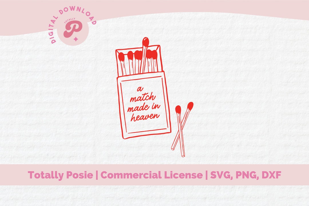 Matches SVG | Match Made in Heaven, Preppy Matches, Matchbox, Matchbook ...