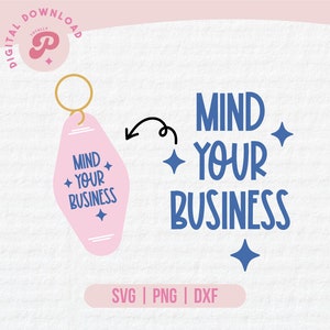 Motel Keychain SVG | Retro Motel Keychain, Hotel Keychain, Keychain Laser, Mind Your Biz | Silhouette Cameo, Cricut DIY | Commercial License
