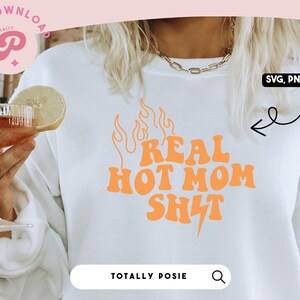Hot Mom Shit SVG / Girl Power, Potere femminile, Femminismo, Vintage, Fiamma, Vita da mamma, Madre / Silhouette Cameo, Cricut fai da te / Licenza commerciale