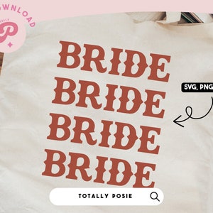 Bride SVG | Bride Tribe, Bachelorette, Bach Shirts SVG, Nashty, Howdy Bride, Wavy Text | Silhouette Cameo, Cricut DIY | Commercial License