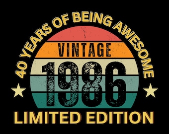 Vintage 1986 Birthday SVG, 40th Birthday Design (PNG)