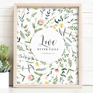 1 Korintiërs 13:8 AFDRUKBAAR, liefde faalt nooit, bord bruiloft gangpad, digitale DOWNLOAD, bijbelvers kunst aan de muur, christelijk cadeau, wilde bloemen kunst