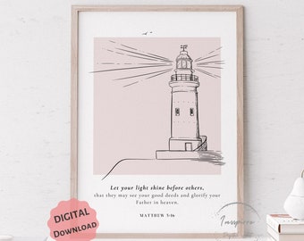 Let Your Light Shine PRINTABLE, Matthew 5:16, Modern Christian Wall Art, *DIGITAL DOWNLOAD*, Bible Verse Decor, Minimalist Scripture Poster