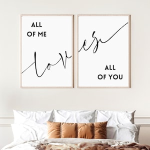 PRINTABLES All of Me Loves All of You, boven het bed muur decor, set van 2 prints, DIGITALE DOWNLOAD, huwelijkscadeau, paar posters, minimalistische kunst
