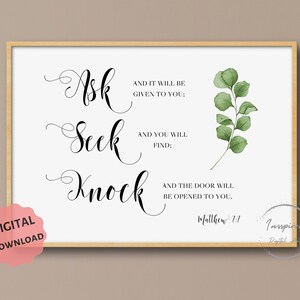 Ask Seek Knock PRINTABLE, Matthew 7:7, Graduation Gift, DIGITAL DOWNLOAD, Horizontal Wall Art, Modern Farmhouse Decor, Leaves Sign, 5JPGs