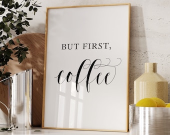 Pero primero, café (IMPRIMIBLE), Decoración moderna para cafetería, Arte minimalista para la pared de la cocina, *DESCARGA DIGITAL*, Póster para cafetería, Regalo para amantes del café