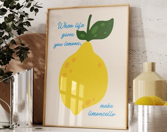 When Life Gives You Lemons PRINTABLE, Make Limoncello, Cute Bar Cart Decor, DIGITAL DOWNLOAD, Trendy Italian Kitchen Poster, Retro Dorm Art