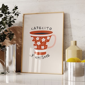Cafecito Y Chisme PRINTABLE, Spanish Coffee Art, Kitchen Wall Decor, *DIGITAL DOWNLOAD*, Trendy Coffee Lover Gift, Cute Coffee Mug Poster