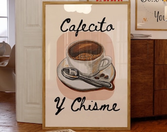 Cafecito Y Chisme PRINTABLE, Spanish Coffee Wall Decor, Kitchen Poster, *DIGITAL DOWNLOAD*, Trendy Coffee Lover Gift, Cute Coffee Cup Art
