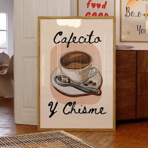 Cafecito Y Chisme PRINTABLE, Spanish Coffee Wall Decor, Kitchen Poster, *DIGITAL DOWNLOAD*, Trendy Coffee Lover Gift, Cute Coffee Cup Art