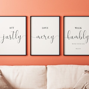 Micah 6:8, Set of 3 PRINTABLES, Act Justly, Love Mercy, Bible Verse Wall Art, *DIGITAL DOWNLOADS*, Modern Minimalist Decor, Christian Gift