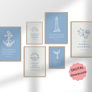 May include: A collection of framed art prints with nautical themes. Each print features a different design, including an anchor, lighthouse, waves, a sunset, a whale tail, and seashells. The prints are in shades of blue and white, with inspirational quotes.