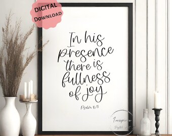 Psalm 16:11 DRUCKBAR, In seiner Gegenwart gibt es Fülle der Freude, moderne Bibel Vers Wandkunst, DIGITAL DOWNLOAD, Handlettering Schrift, 5jpg