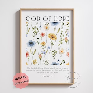 Romans 15:13 PRINTABLE, May the God of Hope, Floral Bible Verse Decor, *DIGITAL DOWNLOAD*, Scripture Wall Art, Christian Gift Poster, 5 JPGs