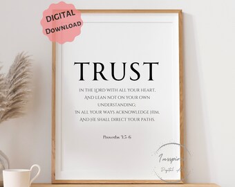 Trust in the Lord PRINTABLE, Proverbs 3:5-6, Modern Bible Verse Wall Art, *DIGITAL DOWNLOAD*, Minimalist Scripture Decor, Christian Home Art