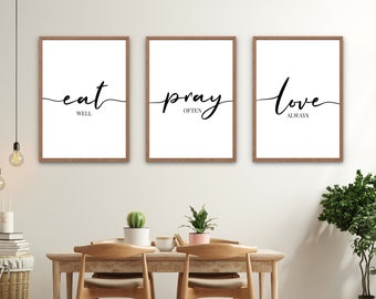 Eat Pray Love Signs, Set of 3 PRINTABLES, Minimalist Kitchen Posters, *DIGITAL DOWNLOADS*, Modern Dining Room Wall Decor, Housewarming Gift