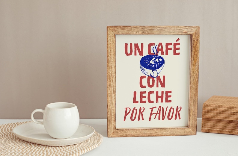 Un Café Con Leche PRINTABLE, Retro Spanish Coffee Wall Art, Trendy Kitchen Quote Decor, DIGITAL DOWNLOAD, Aesthetic Coffee Bar Cart Decor