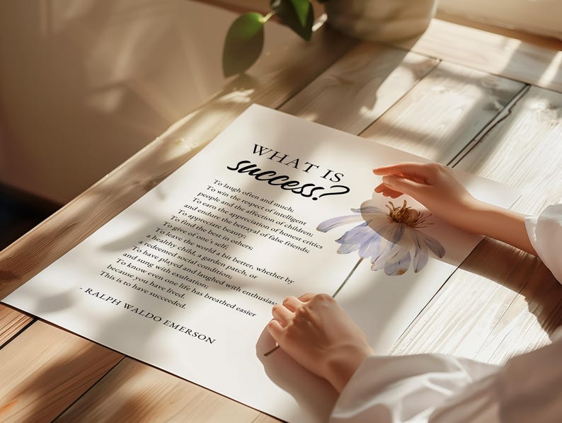 This elegant art printable is a daily reminder that true success is measured not by status or wealth, but by kindness, joy, generosity, and the positive impact we leave on others. Perfect for homes, offices, classrooms, libraries or as a thoughtful gift for graduation and retirement.