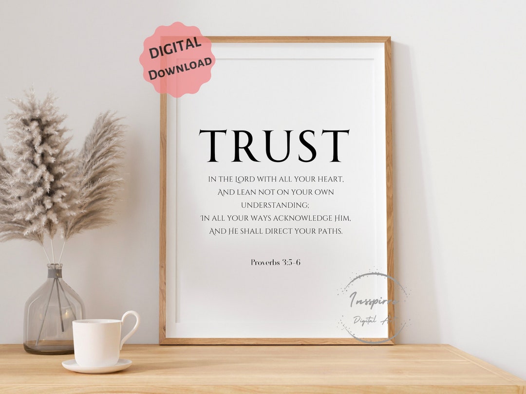 Trust in the Lord PRINTABLE, Proverbs 3:5-6, Modern Bible Verse Wall ...