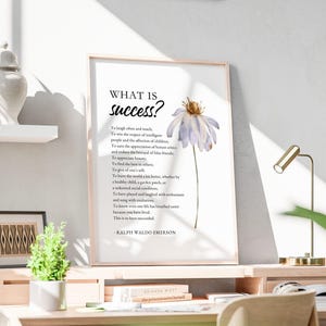 This elegant art printable is a daily reminder that true success is measured not by status or wealth, but by kindness, joy, generosity, and the positive impact we leave on others. Perfect for homes, offices, classrooms, libraries or as a thoughtful gift for graduation and retirement.