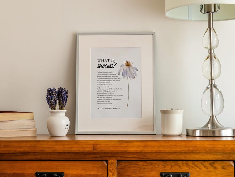 This elegant art printable is a daily reminder that true success is measured not by status or wealth, but by kindness, joy, generosity, and the positive impact we leave on others. Perfect for homes, offices, classrooms, libraries or as a thoughtful gift for graduation and retirement.