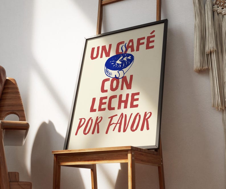 Un Café Con Leche PRINTABLE, Retro Spanish Coffee Wall Art, Trendy Kitchen Quote Decor, DIGITAL DOWNLOAD, Aesthetic Coffee Bar Cart Decor