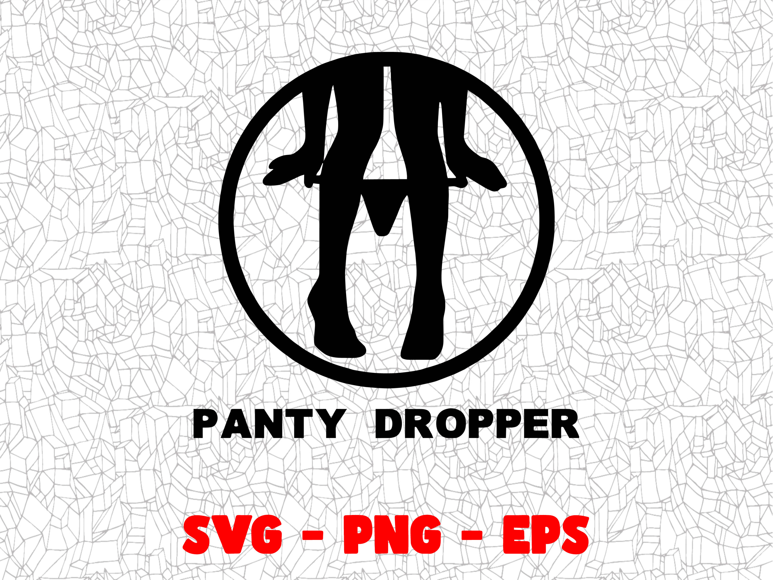 Panty Dropper SVG - Funny Adult Humor Design for Cricut