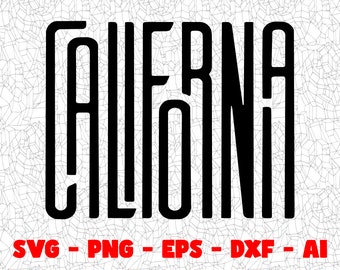May include: Black and white graphic design of the word "CALIFORNIA" with each letter outlined in a thick black line.