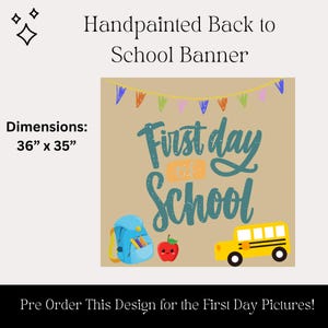 First Day of School Hand Painted Banner Pre Order