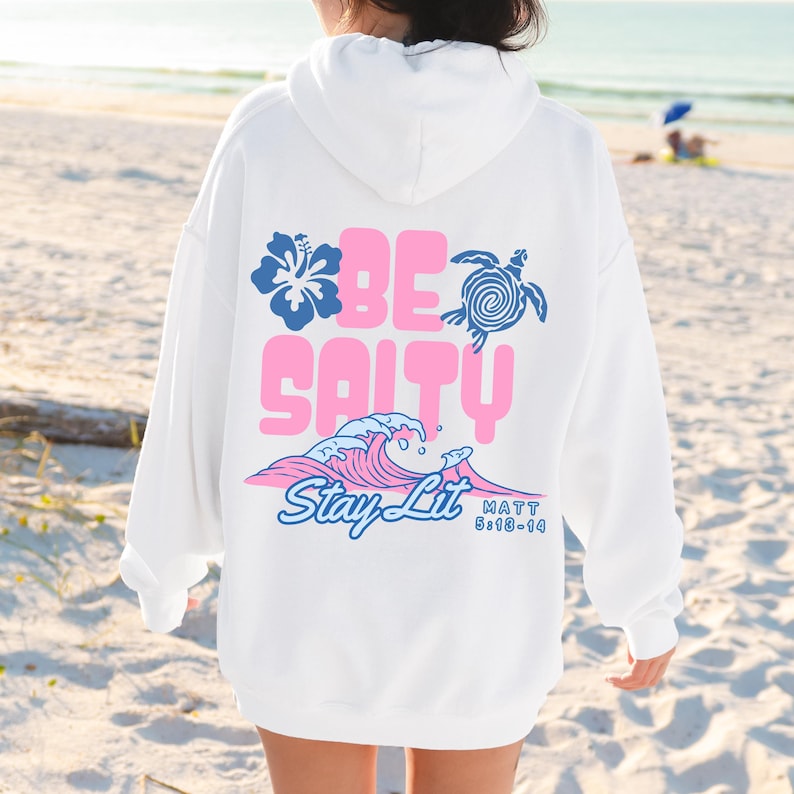 Be Salty Stay Lit Hoodie Christian Sweatshirt Words on Back Sweatshirt Bible Verse Hoodie Christian Aesthetic Faith Apparel Jesus Clothes